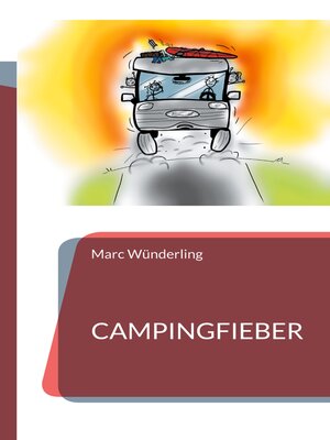 cover image of Campingfieber